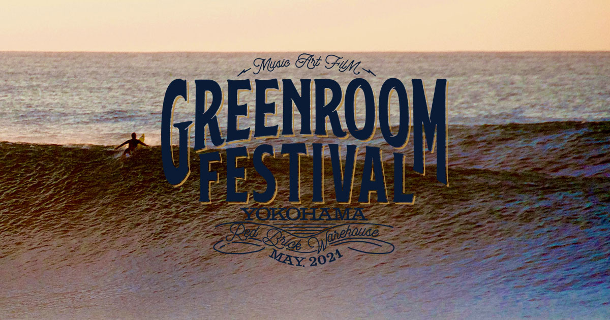 Greenroom Festival 21